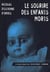 Sourire des enfants morts (diff. sodis)