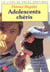 Adolescents chéris