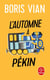 L'automne à Pékin