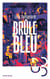 Brûle Bleu
