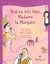 Tout va tres bien, madame la marquise