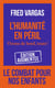 L'humanité en péril - virons de bord, toute !
