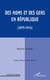 Des noms et des gens en république (1879-1914)