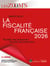 La fiscalité française 2026 : Fiscalité des entreprises - Fiscalité des particuliers (31e édition)