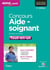 Concours aide soignant ifas - tout-en-un - 2014-2015 (5e édition)