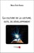 La culture de la lecture, outil de développement