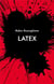 Latex : roman