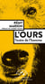 L'ours - l'autre de l'homme