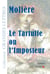 Le Tartuffe ou l'Imposteur