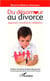 Du désamour au divorce - jugement, conciliation, médiation