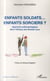 Enfants soldats... enfants sorciers ? approche anthropologique dans l'Afrique des Grands Lacs