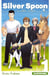 Silver spoon Tome 1