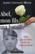 Abel, mon fils, ma bataille