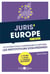 Juris'Europe - 25 fiches pour réviser les institutions européennes