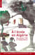 À l'école en Algérie - des années 1930 à l'indépendance