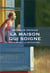 La maison qui soigne - histoire de "la retrouvée"