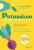 Potassium mode d'emploi : Ostéoporose, hypertension, infarctus - Ce qu'il peut faire pour votre santé