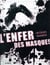 L'enfer des masques