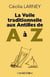 La voile traditionnelle aux antilles de a à z