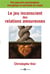 Le jeu inconscient des relations amoureuses - une approche psychologique, énergétique et spirituelle du couple