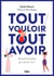 Tout vouloir, tout avoir : assume la boss qui est en toi !