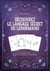 Découvrez le langage secret du lenormand : Guide pratique pour la divination au quotidien