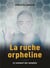 La ruche orpheline