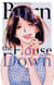 Burn the house down Tome 5