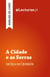 A Cidade e as Serras - Eça de Queirós (analise de livro)