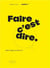 Faire c est dire /franCais