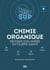P@ss' sup : chimie organique : réussir son année en filière santé