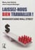 Laissez-nous bien travailler ! manager sans Wall Street