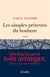 Les simples prétextes du bonheur