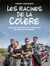 Les racines de la colère