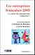 Les entreprises françaises 2005 - le retour du volontarisme industriel ?