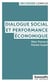 Dialogue social et performance économique