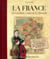 La France, Geographie Curieuse Et Insolite