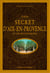Guide secret d'Aix-en-Provence et de ses environs