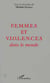 FEMMES ET VIOLENCES DANS LE MONDE