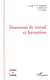 Situations de travail et formation