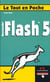 Le tout en poche flash 5