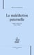 La malédiction paternelle