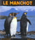 Manchot (le) (edition 2003)