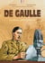 De Gaulle - un destin pour la France