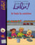 C'est la vie Lulu ! Tome 26 : je hais la cantine