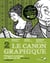 Le canon graphique Tome 2