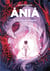 Ania Tome 3 : le clan des dragons