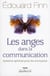 Les anges dans la communication - systeme spirituel pour les incroyants
