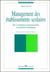 Management des établissements scolaires : de l'évaluation institutionnelle à la gestion stratégique