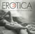 Erotica III - la photographie contemporaine de nu Tome 3